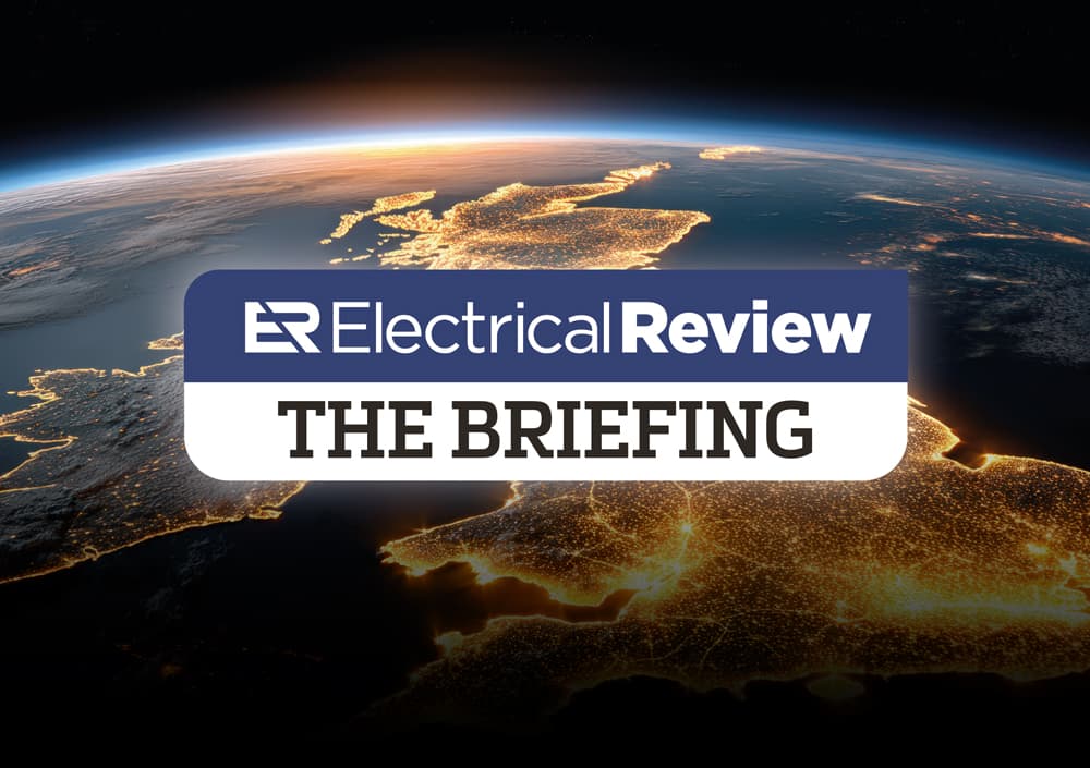 Electrical Review — The Briefing