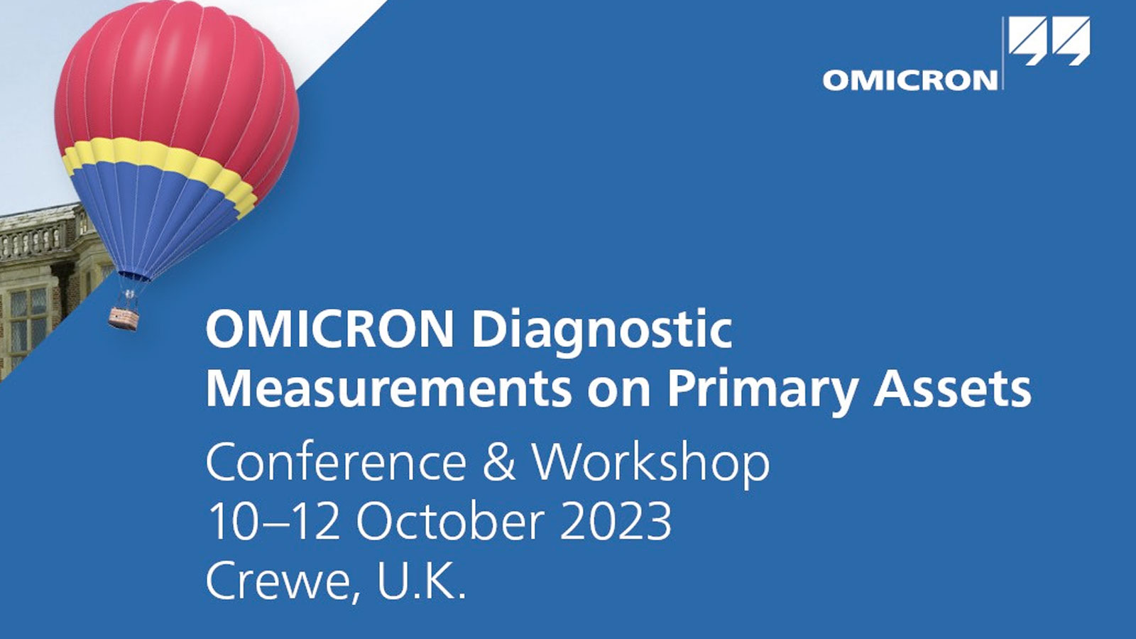 The OMICRON Diagnostic Measurements on Primary Assets Conference & Workshop is back and this time, the company is celebrating its 10th edition